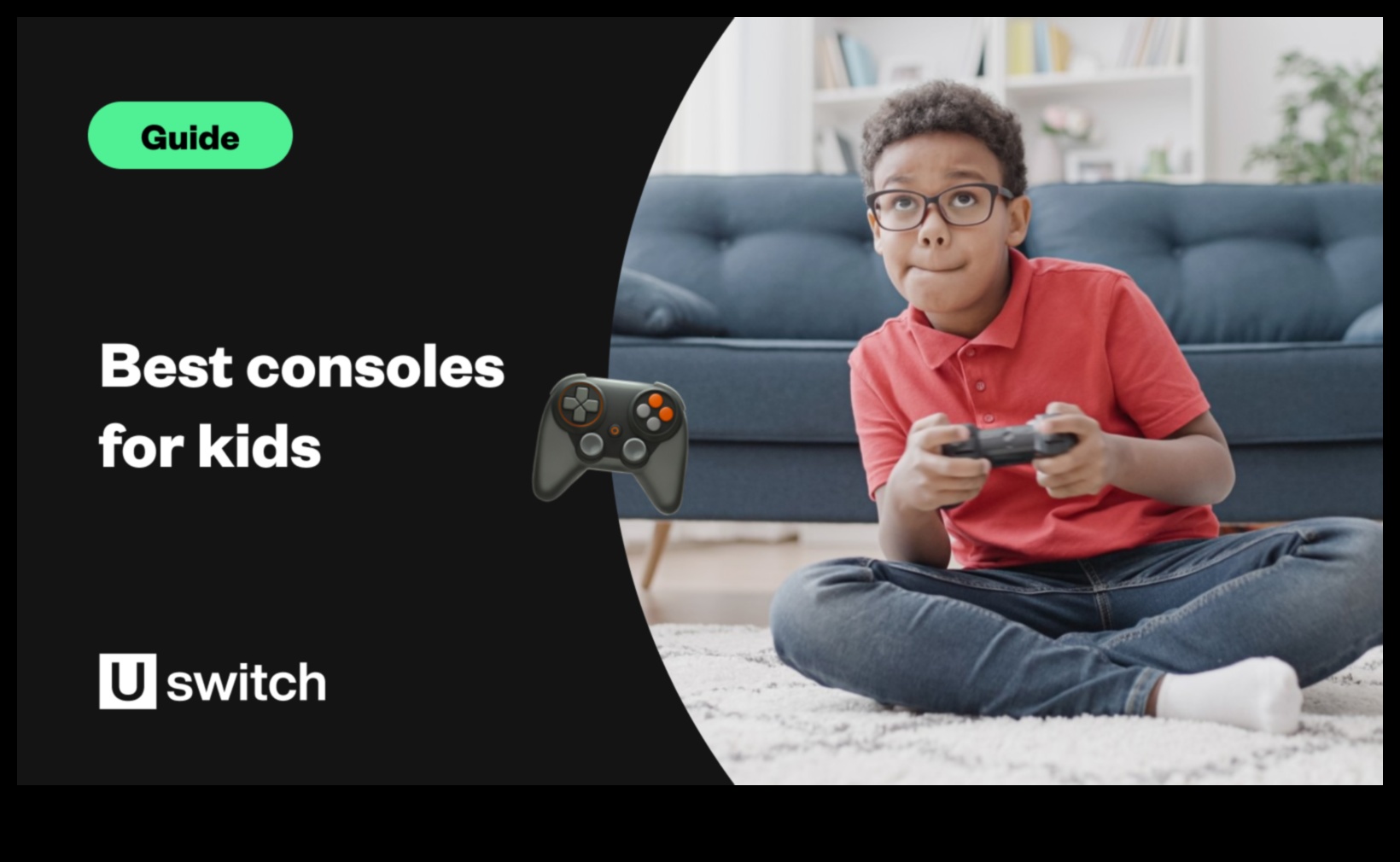 Προετοιμάστε τα παιδιά σας για παιχνίδια με κονσόλες και αξεσουάρ φιλικά προς τα παιδιά 2 Gaming Gear for Kids: Αξεσουάρ και κονσόλες φιλικά προς τα παιδιά