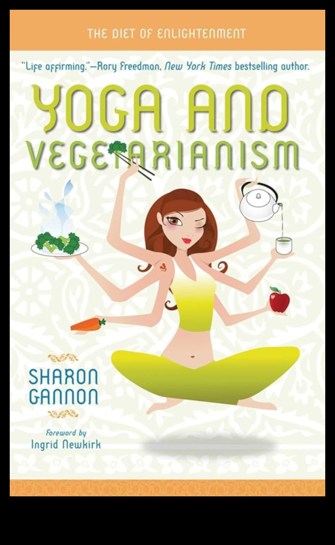 Βιγκανισμός και Γιόγκα: Καλλιέργεια Αρμονίας Νου-Σώματος