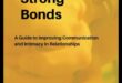 Bonding Blueprint: Wisdom for a Strong Connection